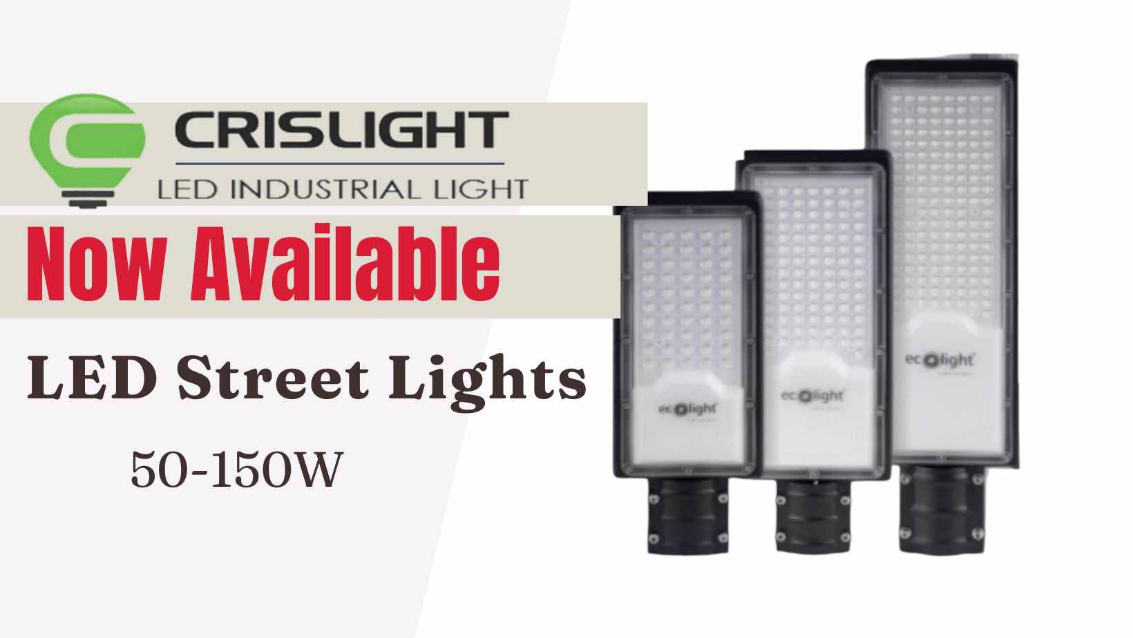 50,100,150W LED Street Lights